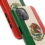 Mexican Flag Tough Phone Case - Heavy Dutty Phone Case