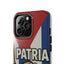 Patria y Vida Design Tough Phone Case