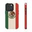 Mexican Flag Tough Phone Case - Heavy Dutty Phone Case