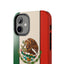 Mexican Flag Tough Phone Case - Heavy Dutty Phone Case