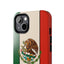 Mexican Flag Tough Phone Case - Heavy Dutty Phone Case