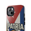 Patria y Vida Design Tough Phone Case